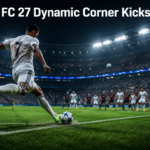 FC 27 Dynamic Corner Kicks: Two-Phase Controls Explained